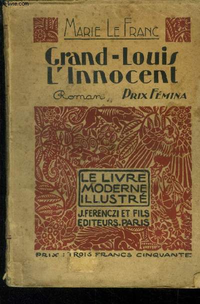 Grand Louis l'innocent, N 85 Le livre Moderne Illustr.