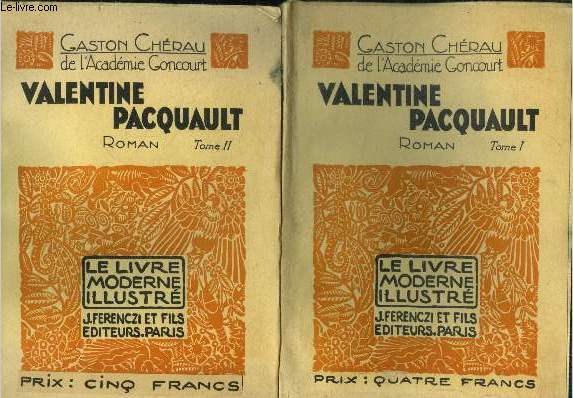 Valentine Pacquault Tome I et II, Le Livre moderne IIlustr N98 et 99