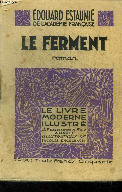 Le Ferment,Le Livre moderne IIlustr N100