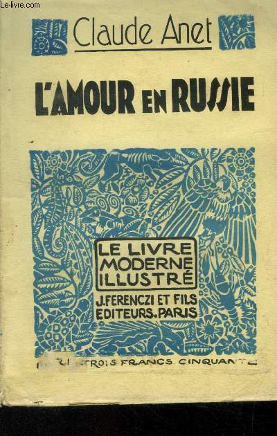 L'amour en Russie,N 107 Le livre moderne Illustr.