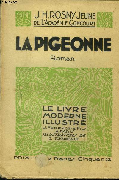 La pigeonne, N 116 Le Livre Moderne illustr.