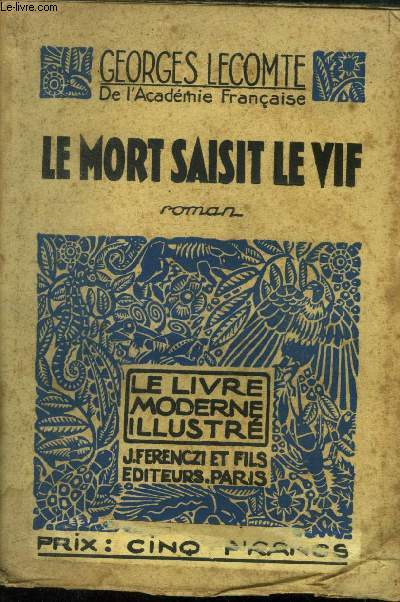 La mort saisit le vif,N 123 Le livre Moderne Illustr.