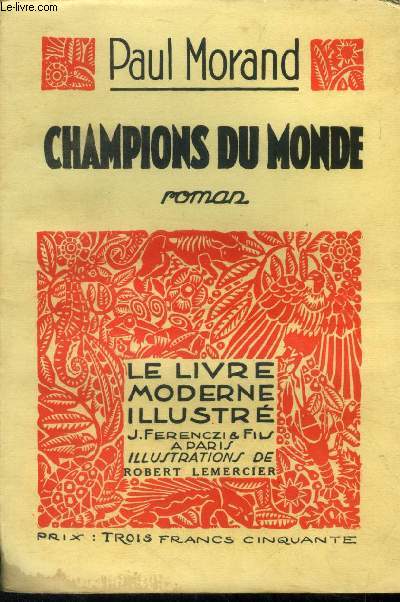 Champions du monde,N 154 Le Livre Moderne Illustr.