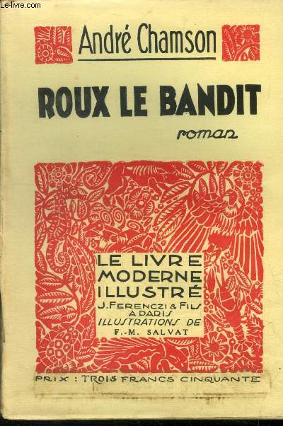 Roux le bandit, le livre moderne illustr n 160