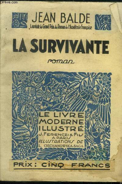 La survivante,N 162 Le Livre Moderne Illustr.