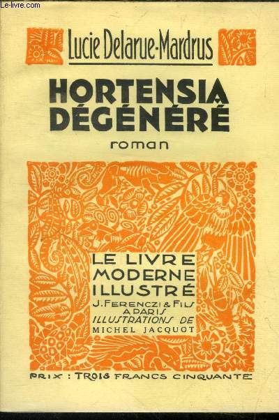 Hortensia dgnr, Le livre moderne illustr n 171