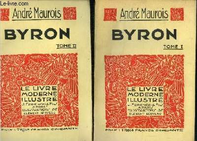 Byron Tome I et II,Le Livre moderne IIlustr N173 et 174