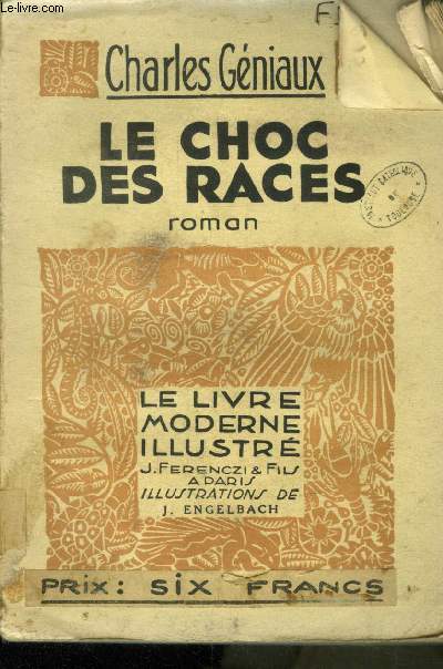 Le choc des races,N 197 Le Livre moderne Illustr.