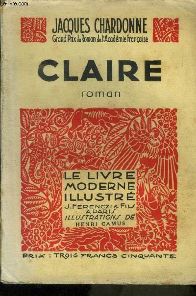 Claire,N 199 Le Livre Moderne Illustr.