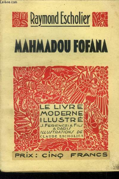 Mahmadou Fofana,N 203 Le Livre moderne illustr.