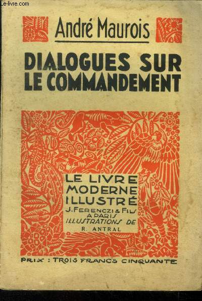 Dialogues sur le commandement,N 241 Le livre moderne Illustr.