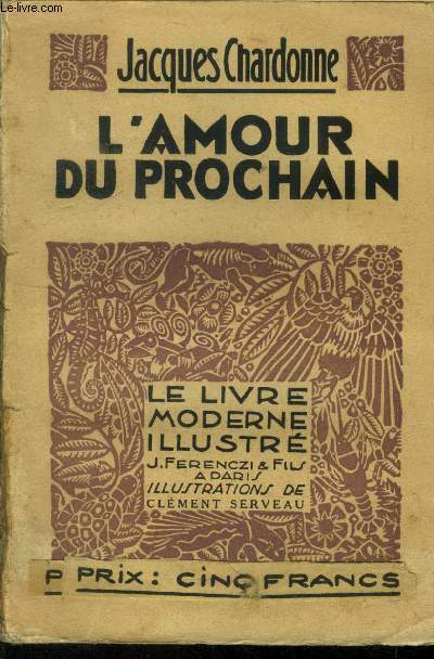 L'amour prochain,N 256 Le livre Moderne Illustr.
