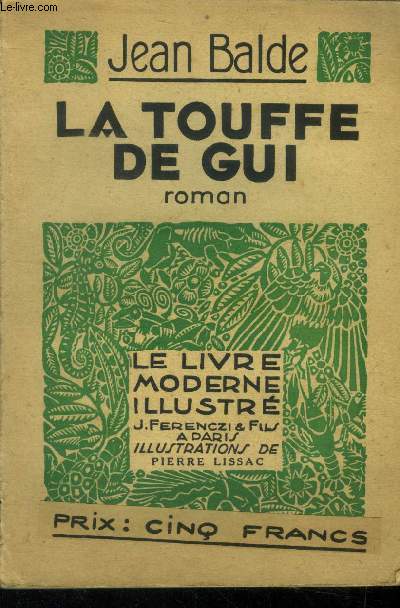 La touffe de Gui,N 287 Le Livre Moderne Illustr.