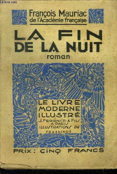 La fin de la nuit,N 296 Le Livre Moderne Illustr.