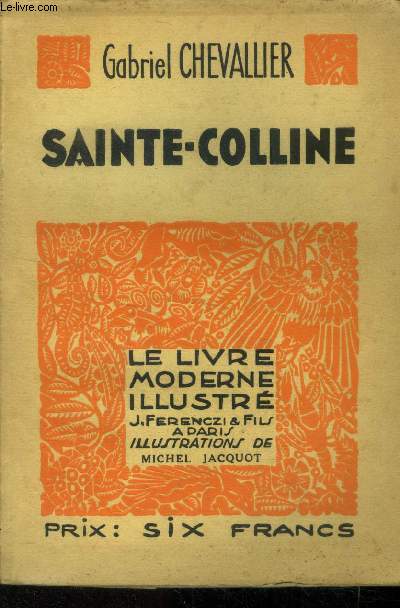 Sainte Colline,Le Livre moderne IIlustr N336