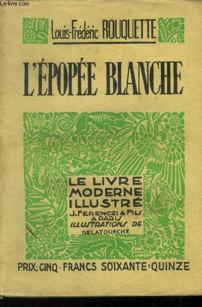 L'pope blanche,N 347 Le Livre Moderne Illustr.