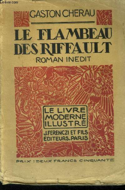 Le flambeau des Riffault ,N 20 Le Livre Moderne Illustr