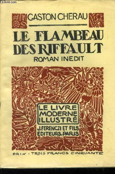 Le flambeau des Riffault ,N 20 Le Livre Moderne Illustr