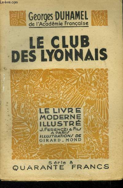 Le club des lyonnais, Le Livre Moderne Illustr.