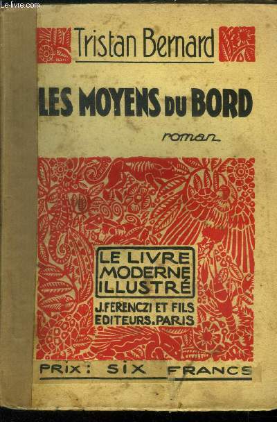 Les moyens du bord,Collection 