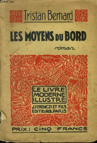 Les moyens du bord, le livre moderne illustr