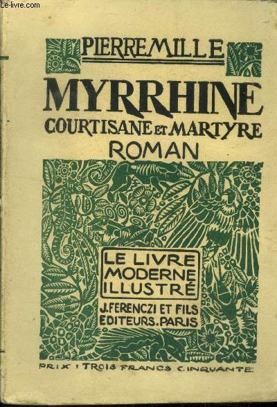 Myrrhine courtisane et martyre, le livre moderne illustr n43