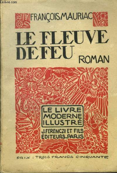 Le fleuve de feu, le livre moderne illustr n38