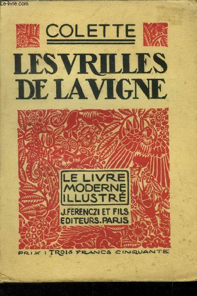 Les vrilles de la vigne,Collection 