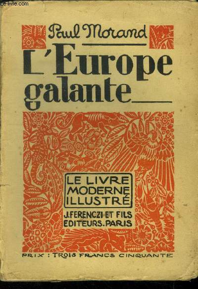 L'Europe galante, N 55 Le Livre Moderne Illustr.