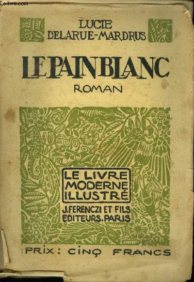 Le pain blanc, le livre moderne illustr N11