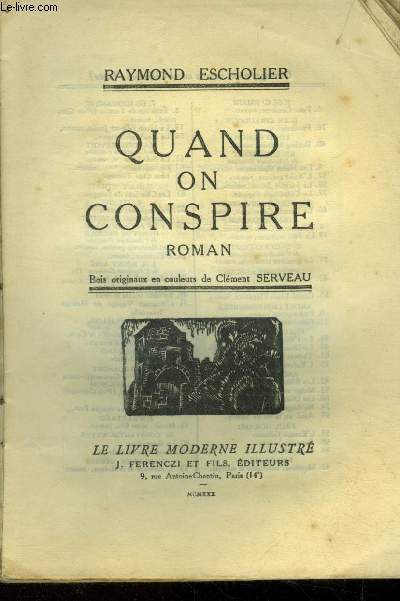 Quand on conspire,N 95 Le Livre Moderne Illustr.
