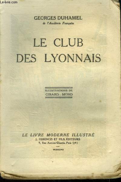 Le club des Lyonnais,Collection 