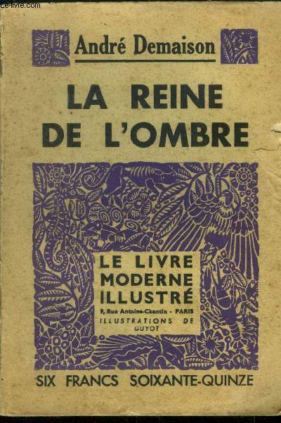 La reine de l'ombre, Le livre moderne illustr n357