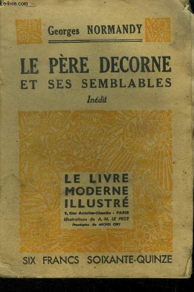Le Pre Decorne et ses semblables N 356 Le Livre Moderne Illustr.