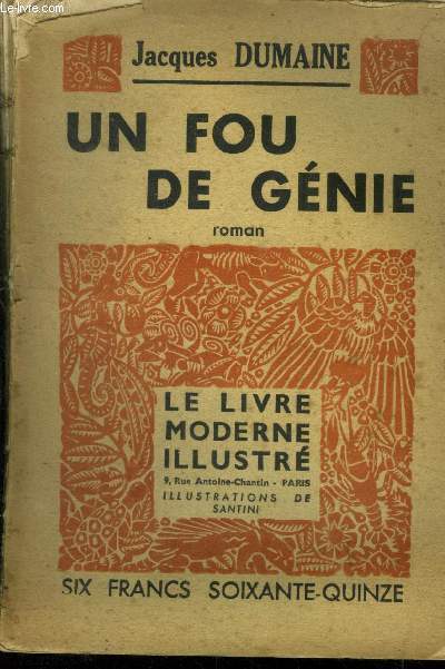 Un fou de gnie,le livre moderne illustr n359