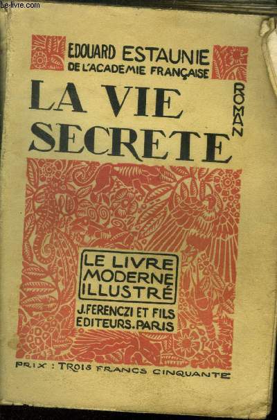 La vie secrte,Collection 