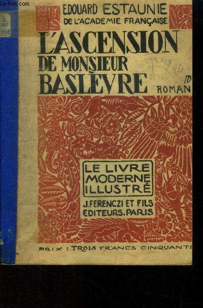 L'ascension de Monsieur Baslvre,Collection 