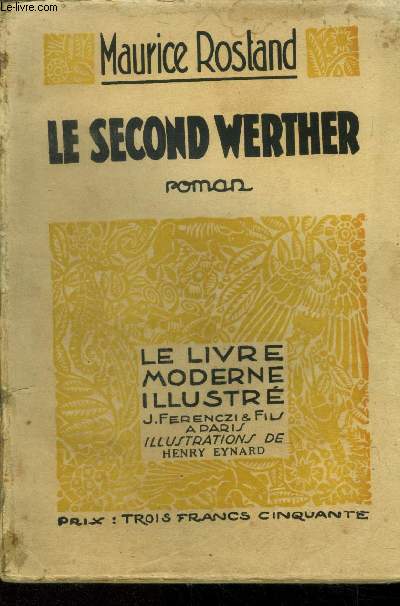 Le second Werther,Le Livre moderne IIlustr N141
