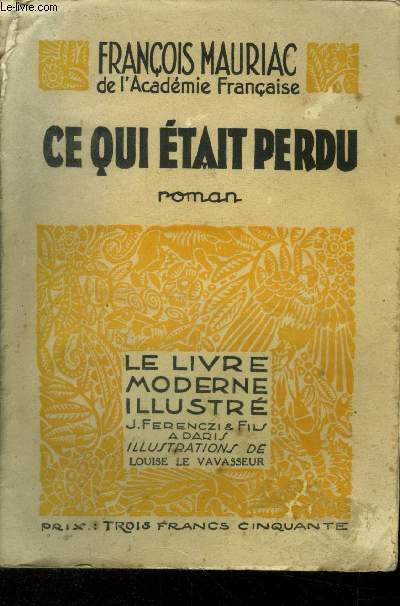 Ce qui tait perdu, le livre moderne illustr n 194