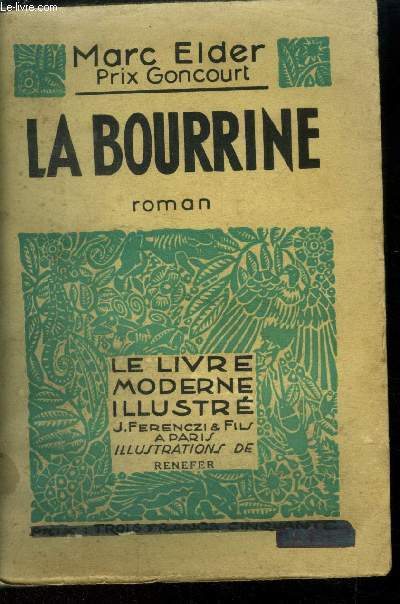 La bourrine, le livre moderne illustr n262