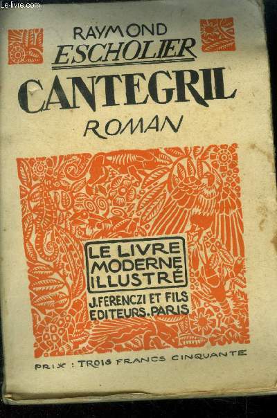 Cantegril,le livre moderne illustr n44