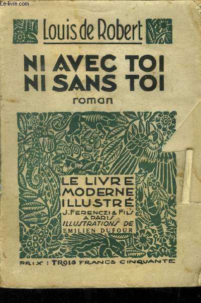 Ni avec toi ni sans toi,N 156 Le livre moderne Illustr.