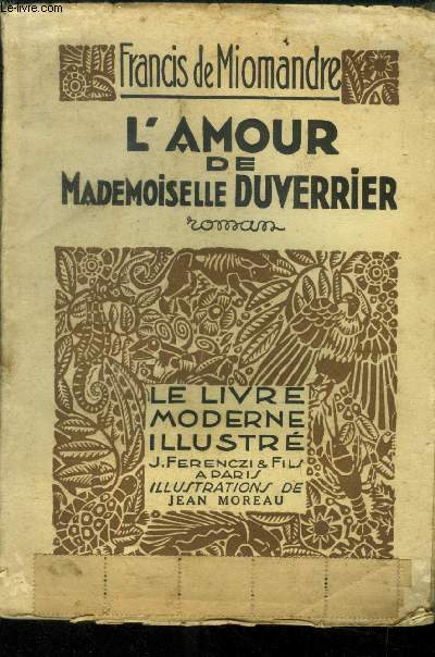 L'amour de Mademoiselle Duverrier, le livre moderne illustr n140
