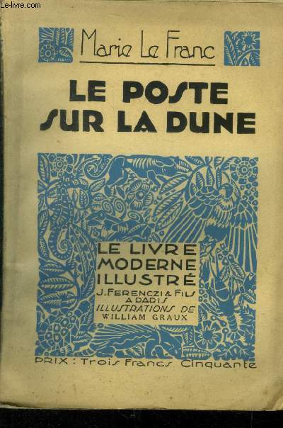 Le poste sur la dune,Collection 