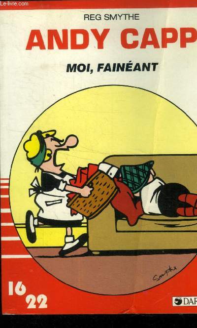 Andy Capp. Moi, fainant