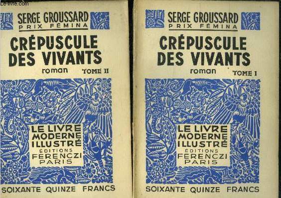 Crpuscule des vivants Tome 1 et 2,