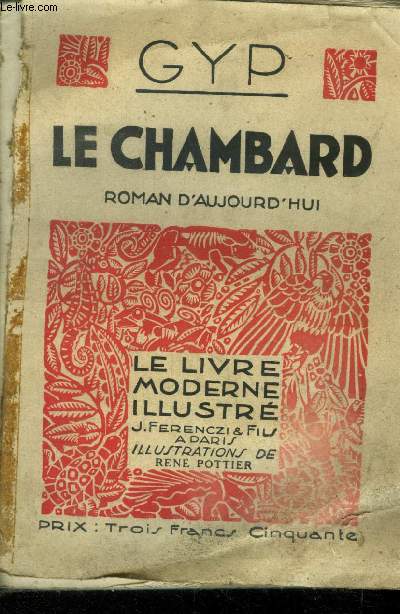Le chambard,Collection Le livre moderne Illustr.