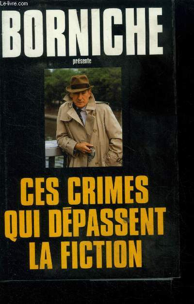 Ces crimes qui dpassent la fiction