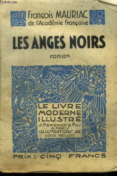 Les anges noirs,Collection Le livre moderne Illustr.n322