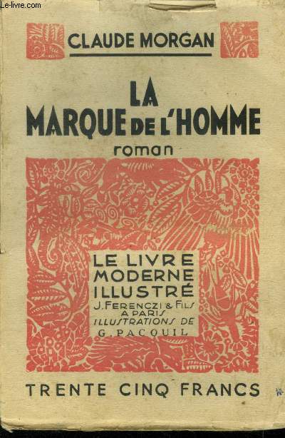 La marque de l'homme,Collection Le livre moderne Illustr.